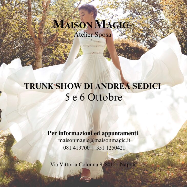 Trunk Show Andrea Sedici